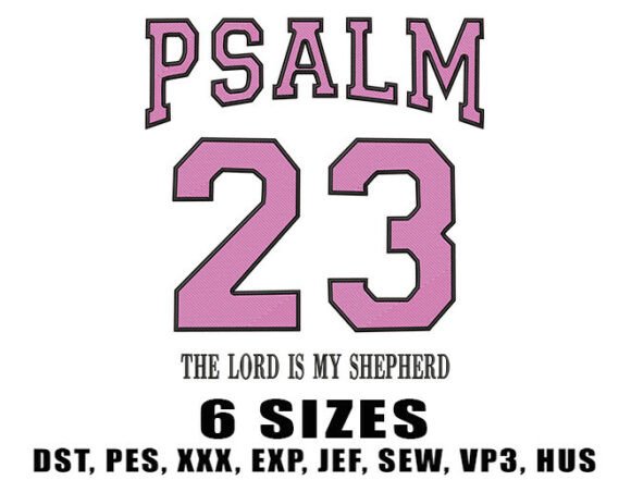 Psalm 23 Embroidery Design